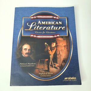 Abeka American Literature 11th Grade Highschool Student Textbook 4th Ed. Reading